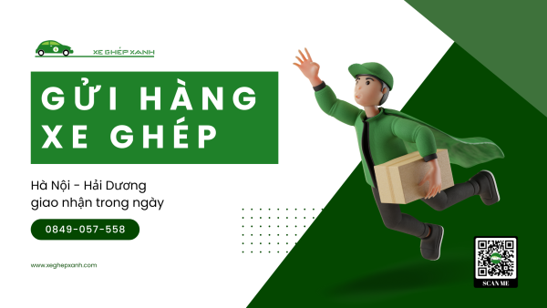 Xe ghép gửi hàng trong ngày Hà Nội đi Hải Dương