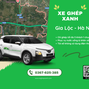Xe ghép Gia Lộc Hà Nội chỉ ghép 3 khách 1 chuyến 150k
