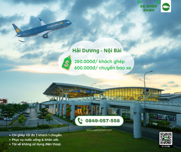 Xe tiện chuyến Nội Bài Hải Dương giá rẻ chỉ 600k